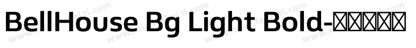 BellHouse Bg Light Bold字体转换